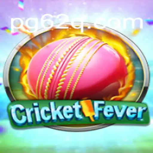 Unveiling the Excitement of CricketFever: An In-Depth Look into the Game with a 62Q Twist
